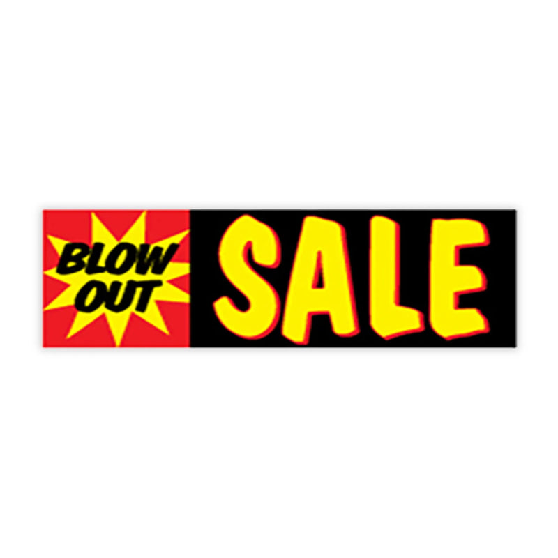 Blow Out Sale Windshield Banner 3 x 10