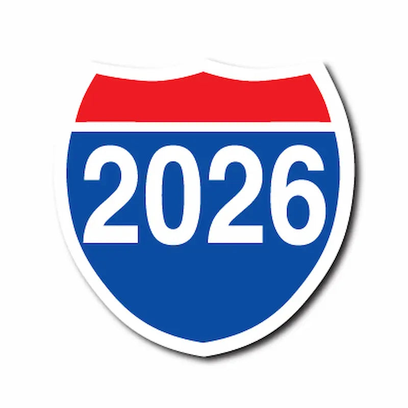 Shaped like a road sign with '2026' in the center on a white background
