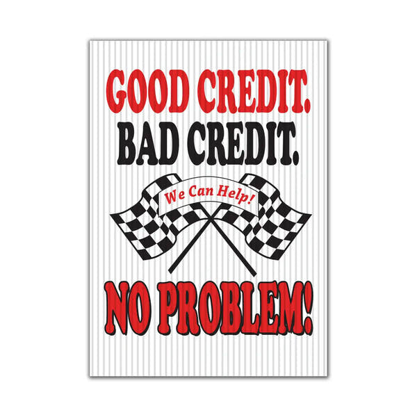 UnderHood Jumbo Sign Good Credit bad credit Bo Problem!