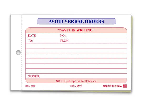 Avoid Verbal Orders carbonless book with white and canary forms, 7 x 4-1/4 inch size.