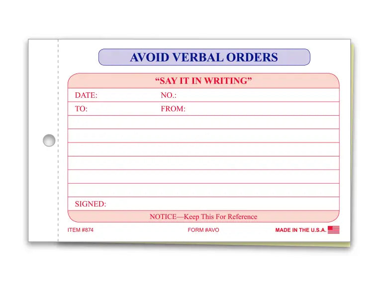 Avoid Verbal Orders carbonless book with white and canary forms, 7 x 4-1/4 inch size.