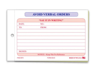 Avoid Verbal Orders carbonless book with white and canary forms, 7 x 4-1/4 inch size.