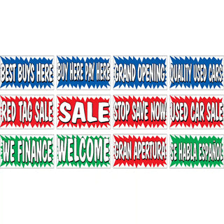 Burst Banners 3 x 10 in assorted slogans for car dealers.