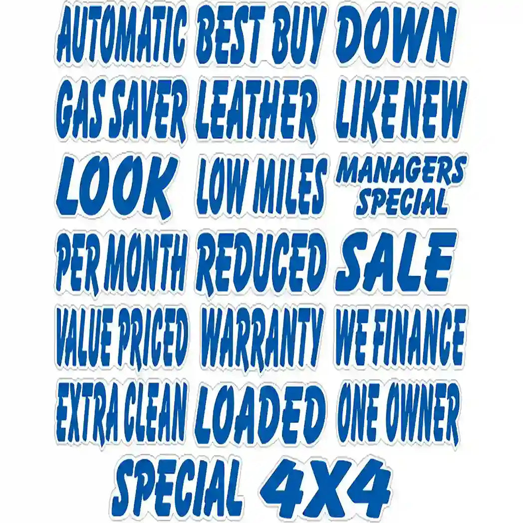 Die Cut Blue and White Windshield Slogans-Prime Dealer Supply