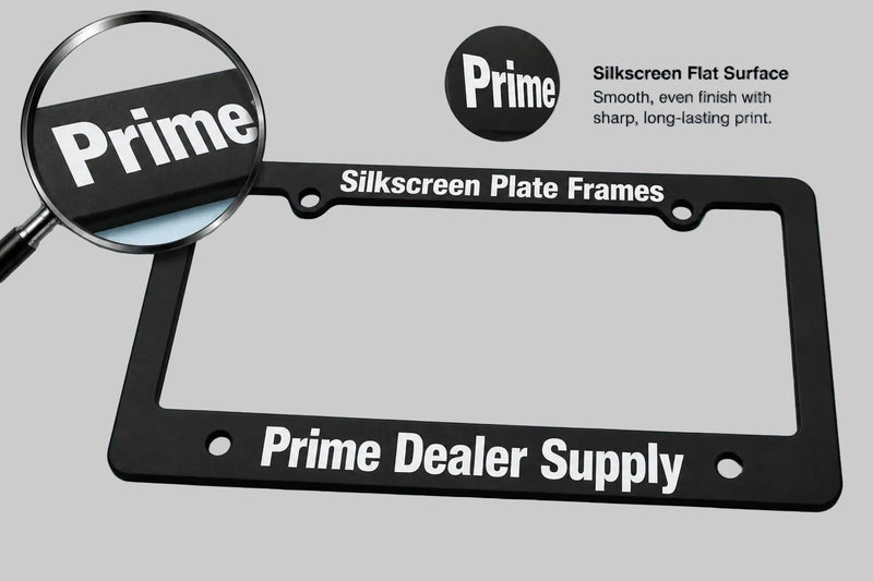 Black license plate frame with 'Prime Dealer Supply' text, magnifying glass showing 'Prime', and 'Silkscreen Plate Frames' text on a light grey background.