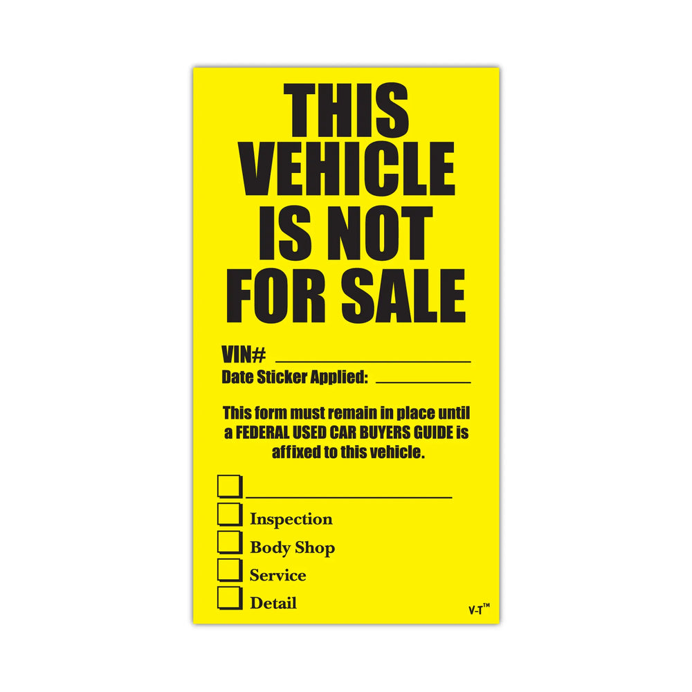 This Vehicle not for Sale Sticker Yellow and Black