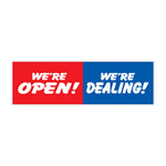 Thumbnail for We're Open! We're Dealing! Windshield banner